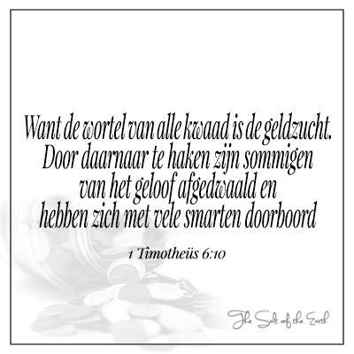 Wortel van kwaad is geldzucht 1 timotheus 6:10