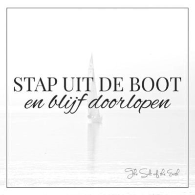 titel stap uit de boot en blijf doorlopen