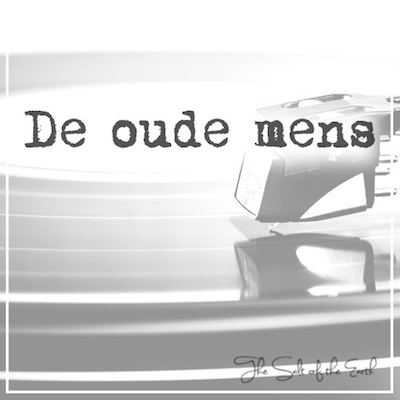 de oude mens