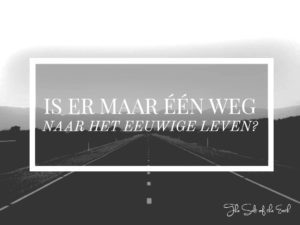 weg naar het eeuwige leven