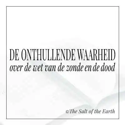 Artikel titel tekst de onthullende waarheid over de wet van de zonde en de dood