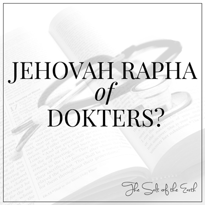 titel artikel Jehovah Rapha of dokters