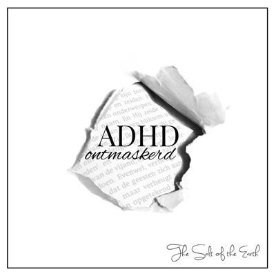 titel artikel adhd ontmaskerd