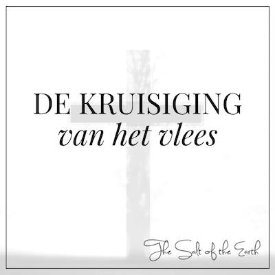 kruisiging van het vlees