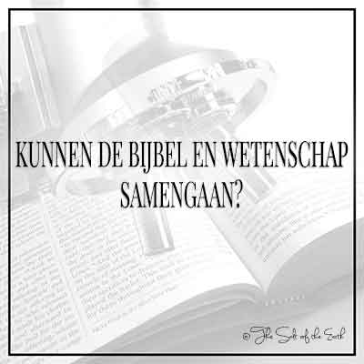 titel artikel kunnen de Bijbel en wetenschap samengaan