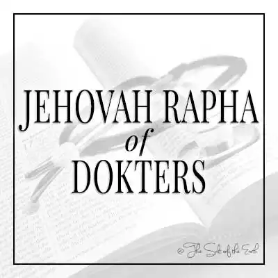 titel artikel Jehovah Rapha of dokters
