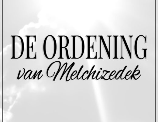 De ordening van Melchizedek