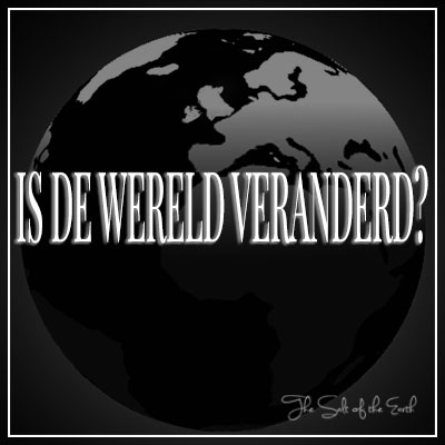 Is de wereld veranderd?