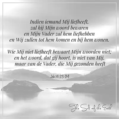 bijbeltekst johannes 14-23 indien iemand mij liefheeft zal hij mijn woord bewaren