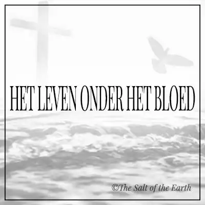 Het leven onder het bloed
